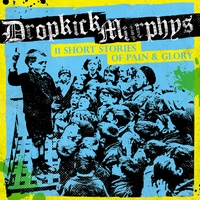 Dropkick Murphys - First Class Loser