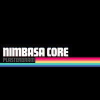 Plasterbrain - Nimbasa CORE