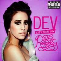 DEV - Bass Down Low