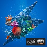 Patrick Topping - Ocean