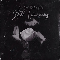 AD & Chrishan - Still Learning