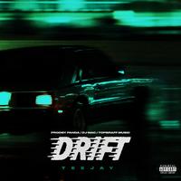 teejay & DJ MAC - Drift
