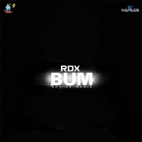 RDX - Bum