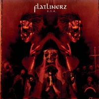 Flatlinerz - Live Evil