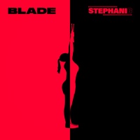 Stephani B - Blade