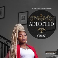 Guchi - Addicted