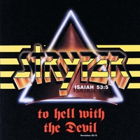 Stryper - To Hell with the Devil