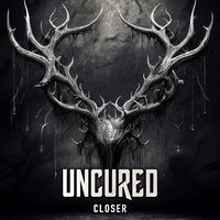 Uncured - Closer