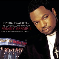 Hezekiah Walker & The Love Fellowship Choir - I'll Make It (feat. John P. Kee)
