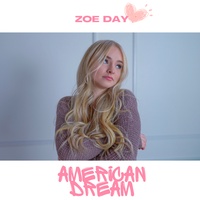 Zoe Day - American Dream TikTok