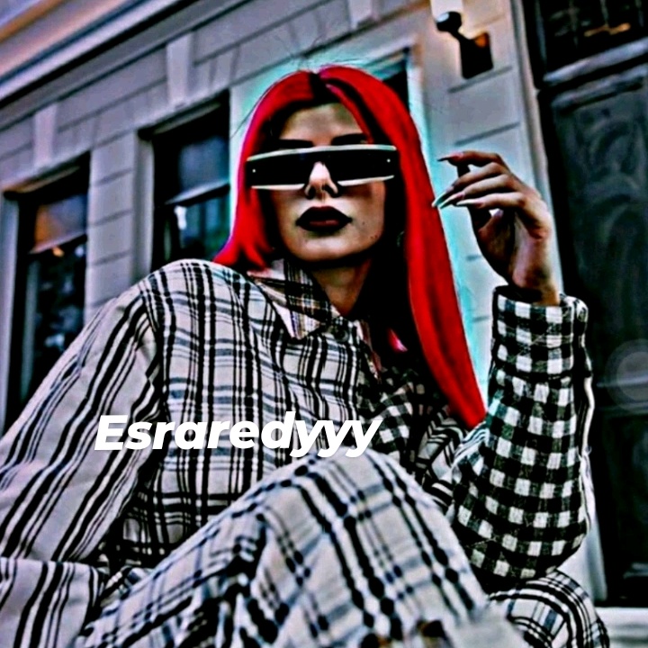@esraredyyyy