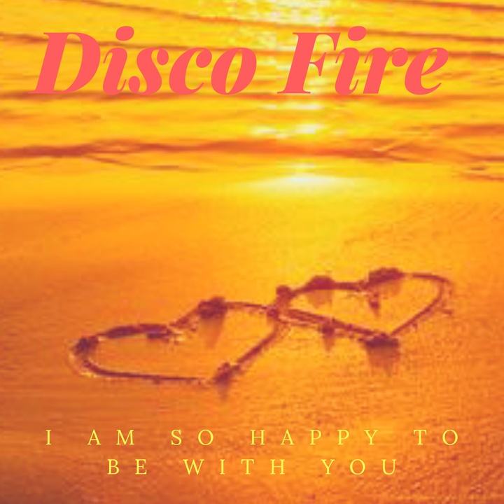 I Am So Happy To Be With You Created By Disco Fire Popular Songs On Tiktok