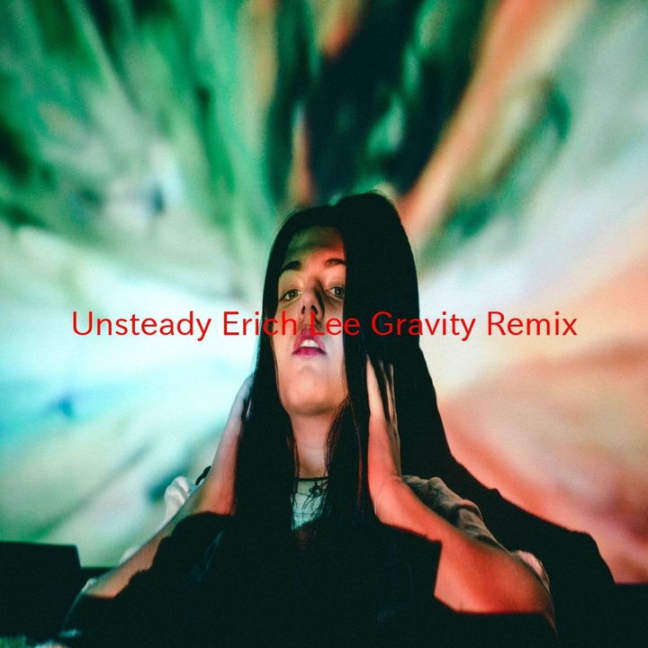 Unsteady Erich Lee Gravity Remix Instrumental Version Originally Performed By X Ambassadors Created By Various Artists Popular Songs On Tiktok unsteady erich lee gravity remix