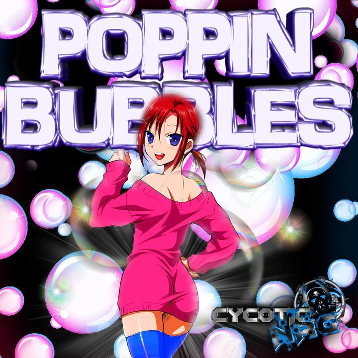 Poppin Bubbles Created By Dj Blade Popular Songs On Tiktok Poppin Bubbles Created By Dj Blade Popular Songs On Tiktok