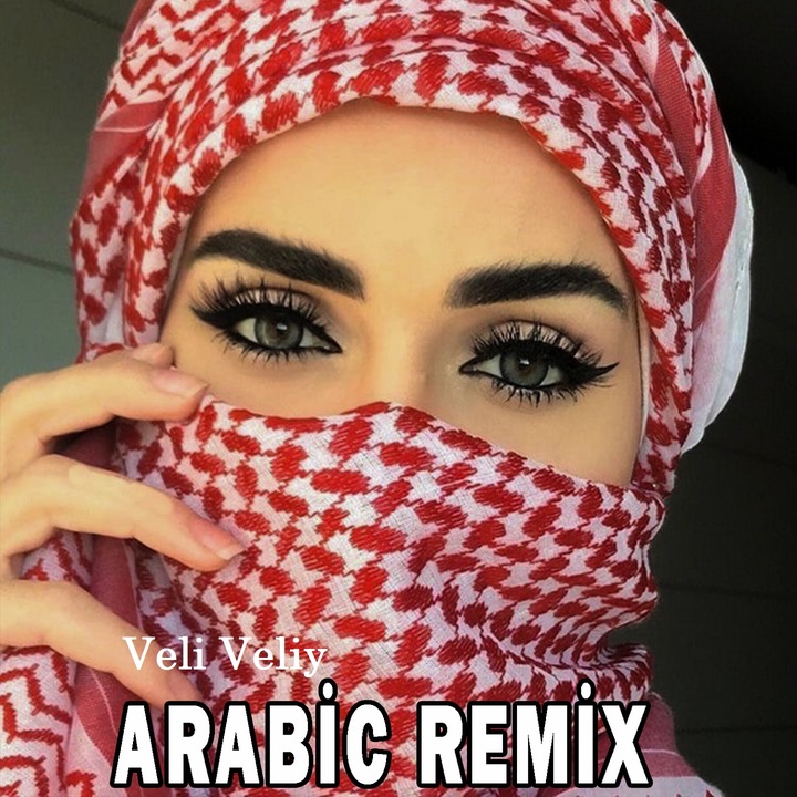 Veli Veliy - Arabic Remix