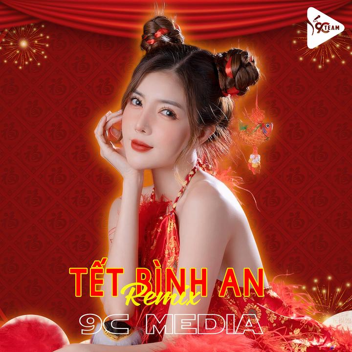 Tết Bình An - Remix Short