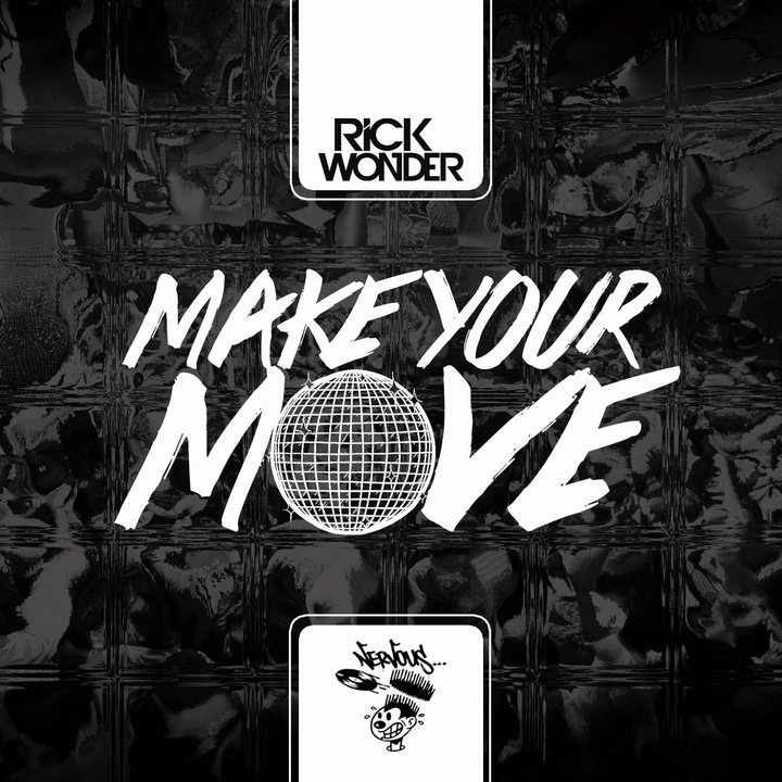 Make Your Move (Original Mix)