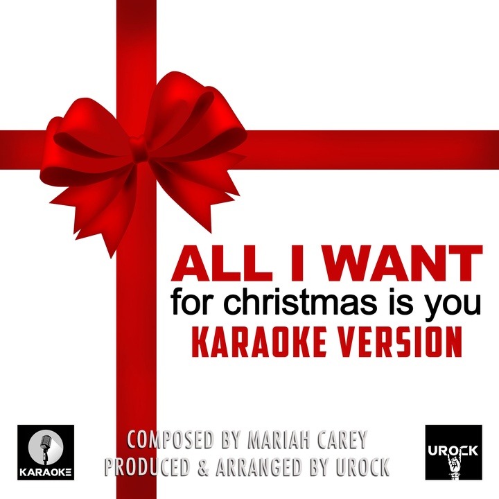 All I Want For Christmas Is You Karaoke Version Created By Urock Karaoke Popular Songs On Tiktok