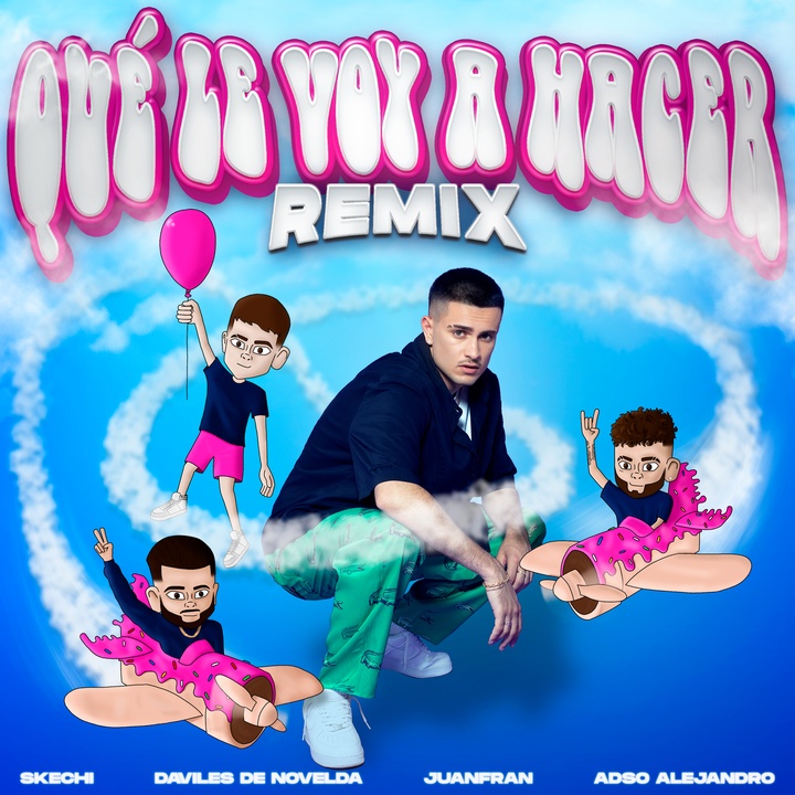 Qué Le Voy a Hacer (feat. Adso Alejandro) (Remix)