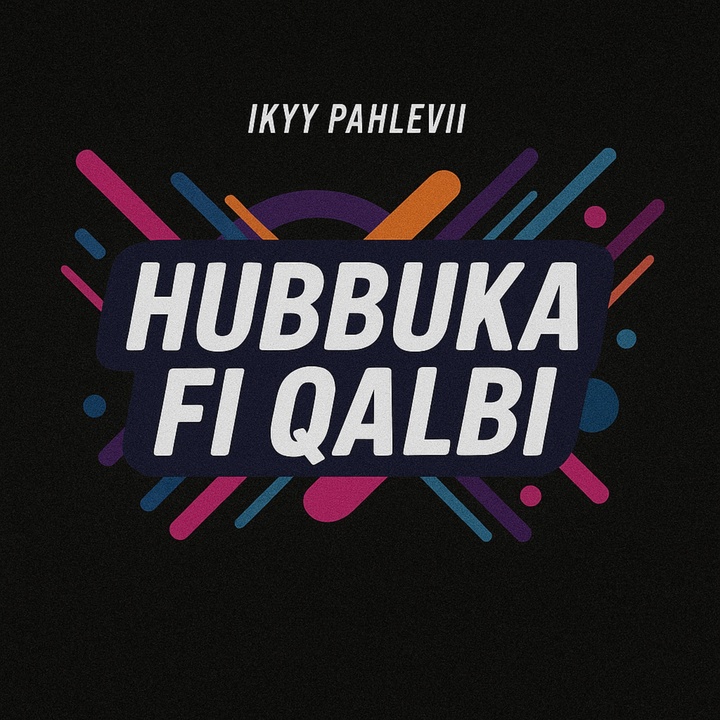 Hubbuka Fi Qalbi