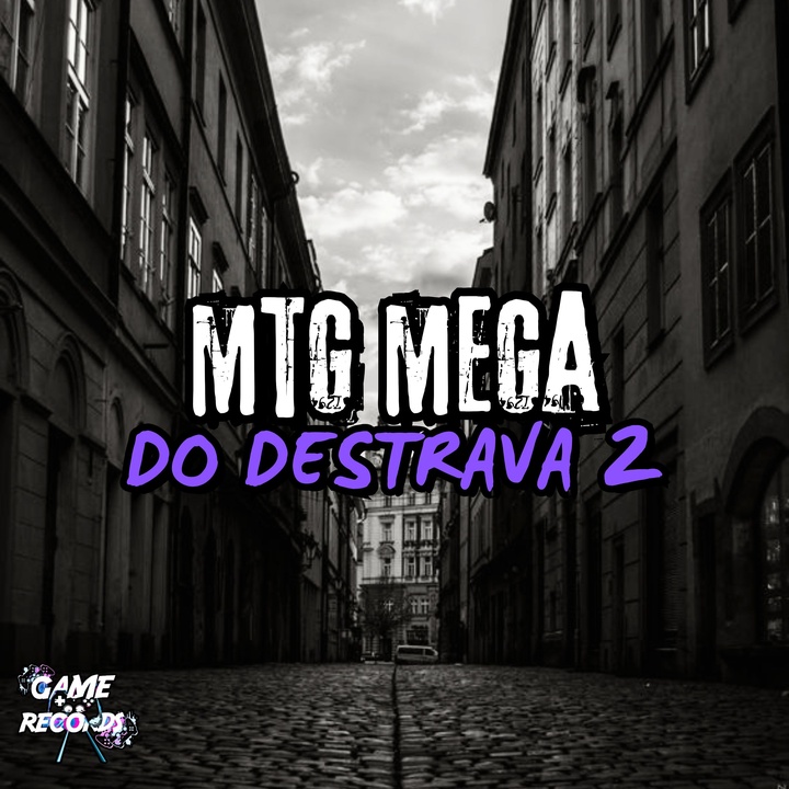 MTG Mega Do Destrava 2