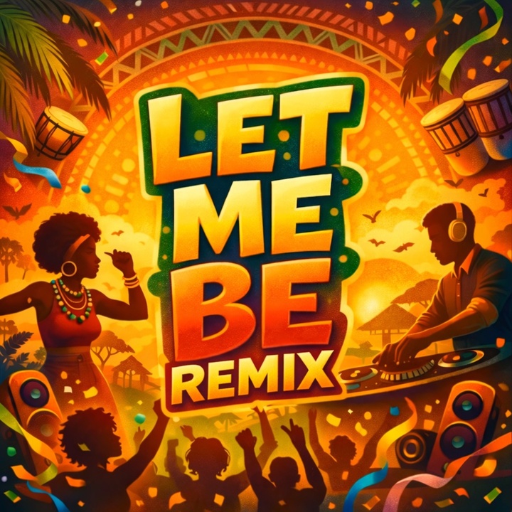Let Me Be (Remix)