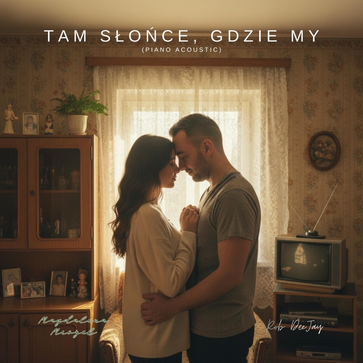 Tam Słońce, Gdzie My - piano acoustic