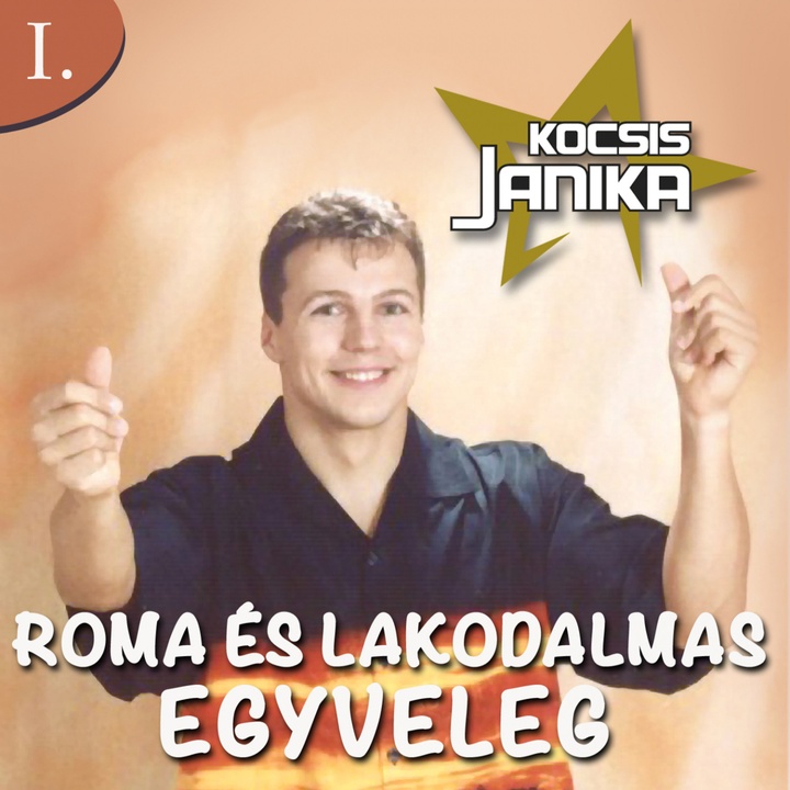 Lakodalmas Egyveleg, Pt. 1 - Lakodalom Van A Mi UtcĂĄnkban / Nyisd Ki BabĂĄm Az AjtĂłt / OrszĂĄgĂșton HosszĂș A Jegenyesor / Haragszik Az ĂdesanyĂĄm / SzĂ©passzonynak KurizĂĄlok / Kis KĂșt, Kerekes KĂșt / Nagy A Feje, BĂșsuljon A LĂł / Ez A KislĂĄny Megy A KĂștra