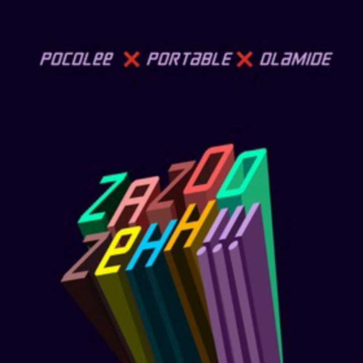 ZaZoo Zehh (feat. Olamide)