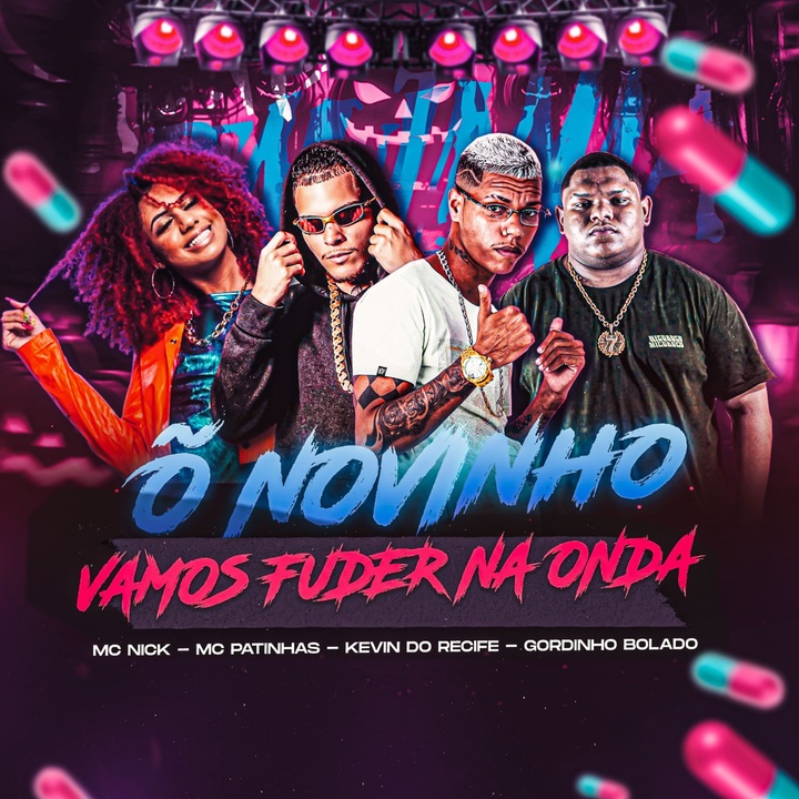 Õ Novinho Vamos Fuder na Onda