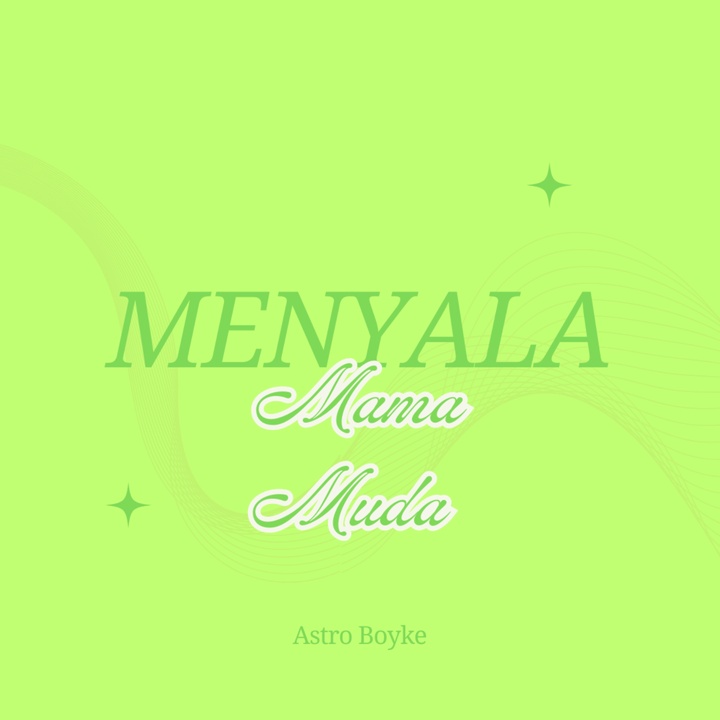 Menyala Mama Muda