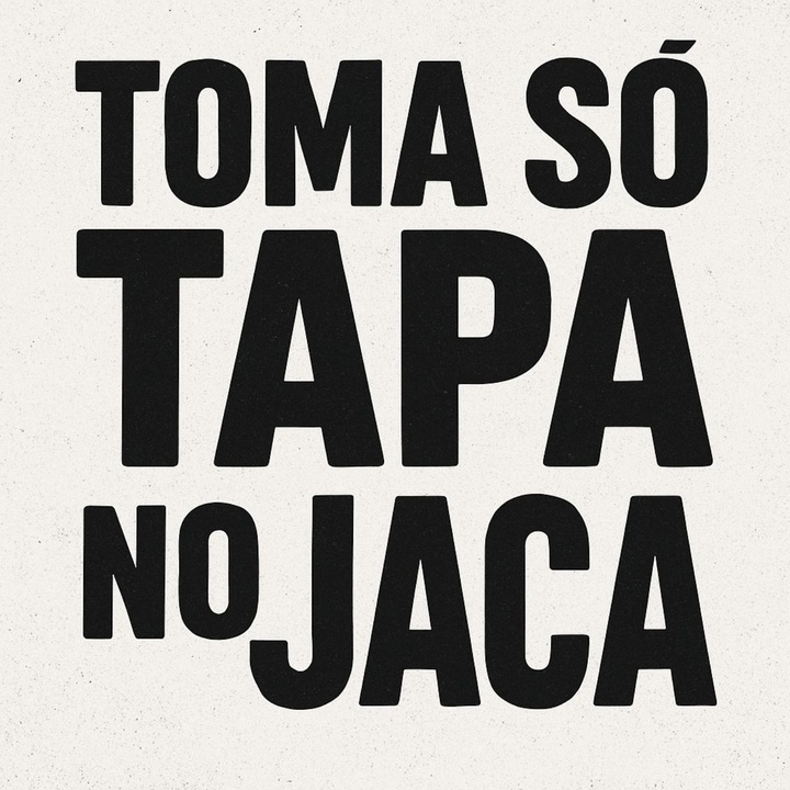 TOMA SÓ TAPA NO JACA
