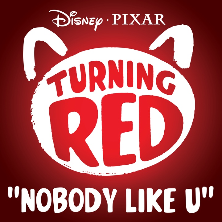 Nobody Like U - From "Turning Red"/Chorus