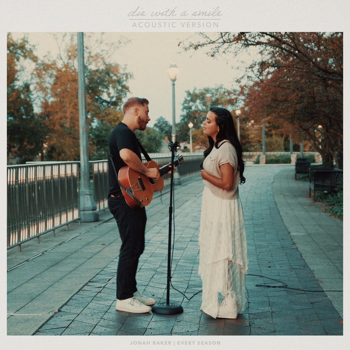 Die With A Smile - Acoustic