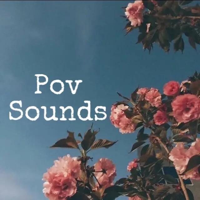 #PovSounds - original sound