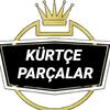 kurtce..parcalar