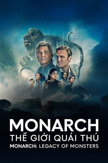 Monarch Thế Giới Quái Thú Mùa 2