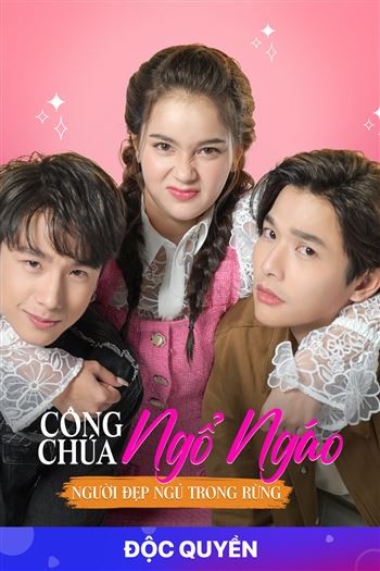 Công Chúa Ngổ Ngáo Người Đẹp Ngủ Trong Rừng