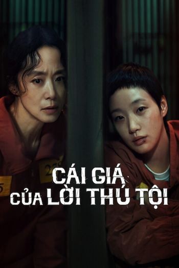Cái Giá Của Lời Thú Tội
