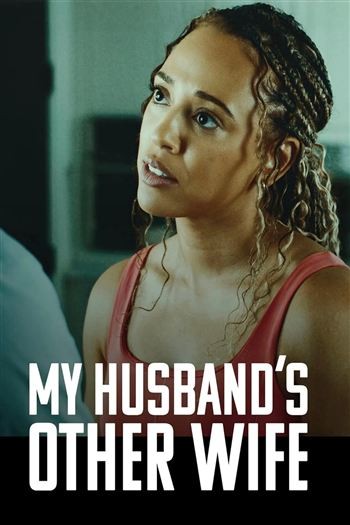 Người Vợ Khác Của Chồng Tôi
