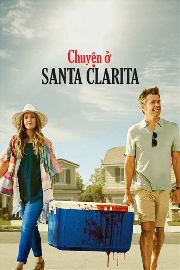 Chuyện Ở Santa Clarita Mùa 1