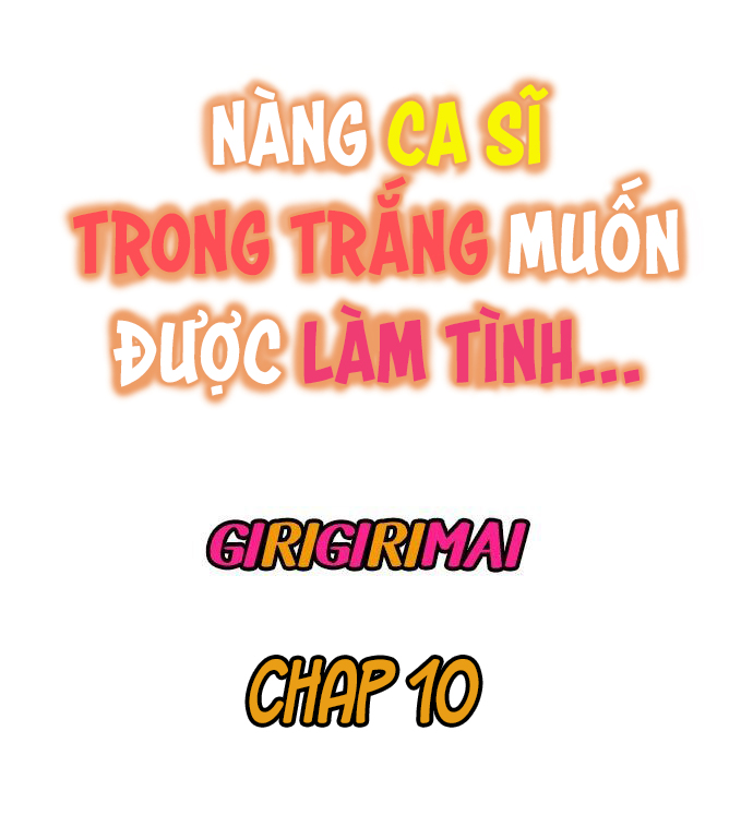Đọc truyện hentai Nàng ca sĩ trong trắng muốn được làm tình... - Ch. 10