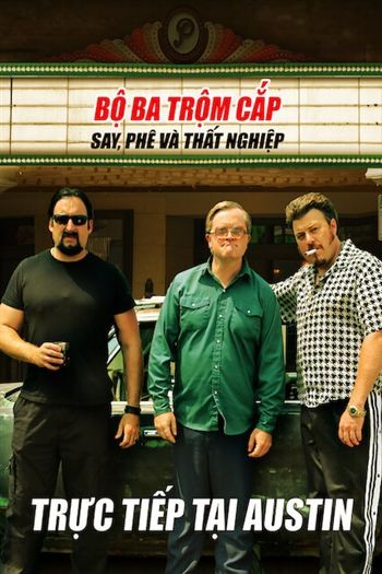 Bộ Ba Trộm Cắp Say Phê Và Thất Nghiệp Trực Tiếp Tại Austin