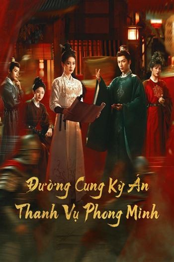 Đường Cung Kỳ Án Thanh Vụ Phong Minh