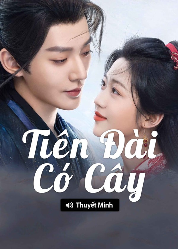 Tiên Đài Có Cây