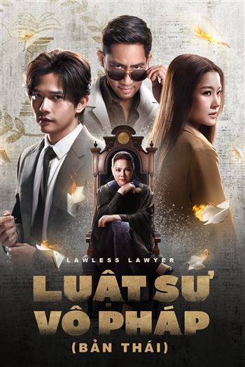 Luật Sư Vô Pháp Bản Thái