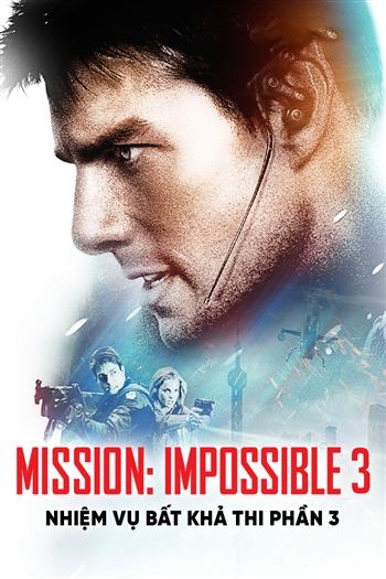 Nhiệm Vụ Bất Khả Thi 3