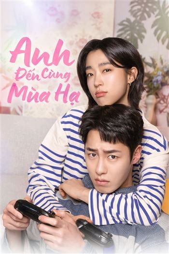 Anh Đến Cùng Mùa Hạ