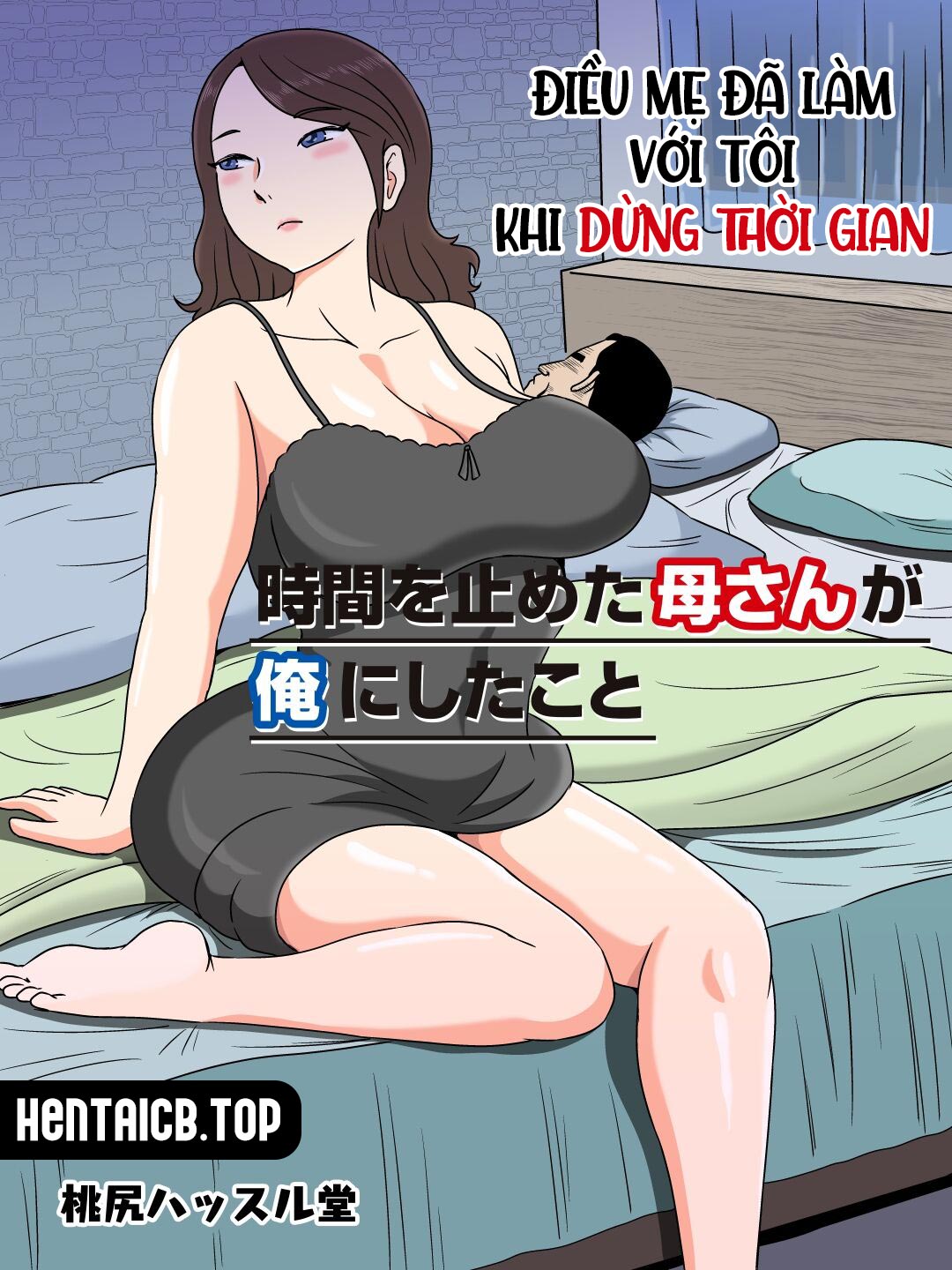 Đọc truyện hentai Điều mẹ đã làm với tôi khi dừng thời gian - Oneshot