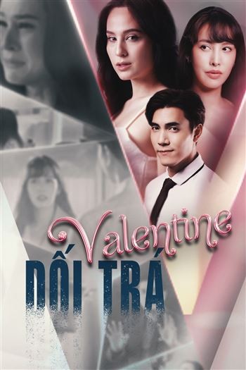 Valentine Dối Trá